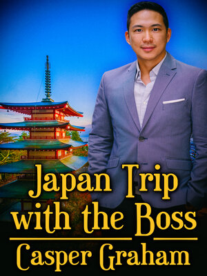 cover image of Japan Trip with the Boss